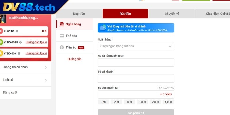 Nạp Rút Tiền Cực Nhanh DV88 2 Hướng dẫn rút tiền từ DV88